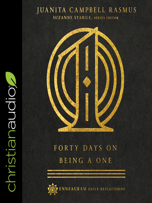 Title details for Forty Days on Being a One by Juanita Campbell Rasmus - Available